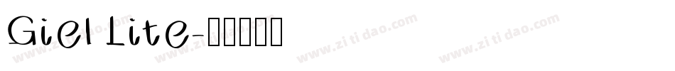 Giel Lite字体转换